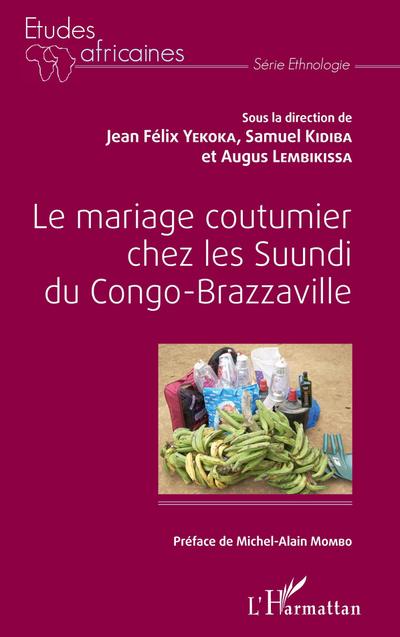 Le mariage coutumier chez les Suundi du Congo-Brazzaville