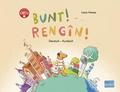 Bunt!: Kinderbuch Deutsch-Kurdisch/Kurmancî mit MP ...