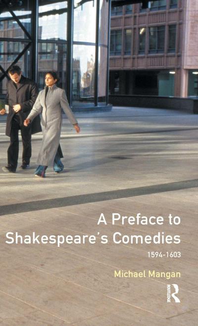 A Preface to Shakespeare’s Comedies