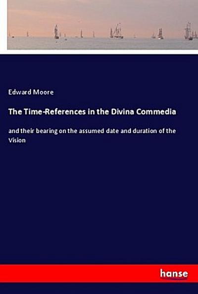 The Time-References in the Divina Commedia