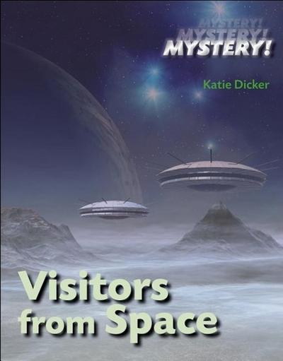 VISITORS FROM SPACE