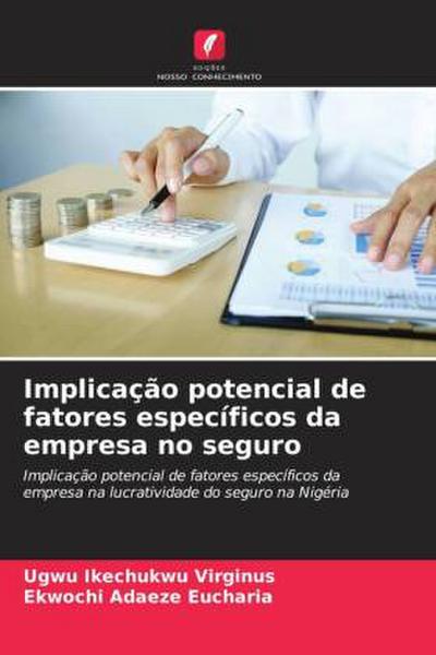 Implicação potencial de fatores específicos da empresa no seguro