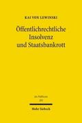 Öffentlichrechtliche Insolvenz und Staatsbankrott