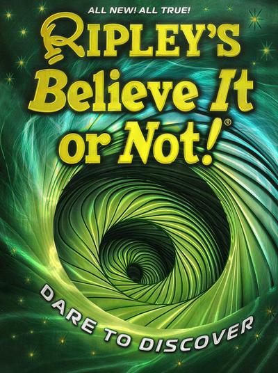 Ripley’s Believe It or Not! Dare to Discover