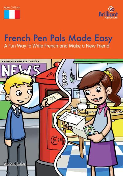 French Pen Pals Made Easy KS2