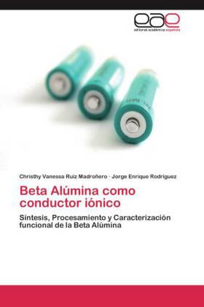 Beta Alúmina como conductor iónico