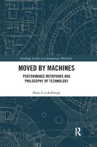 Moved by Machines