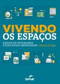 Vivendo os espaços