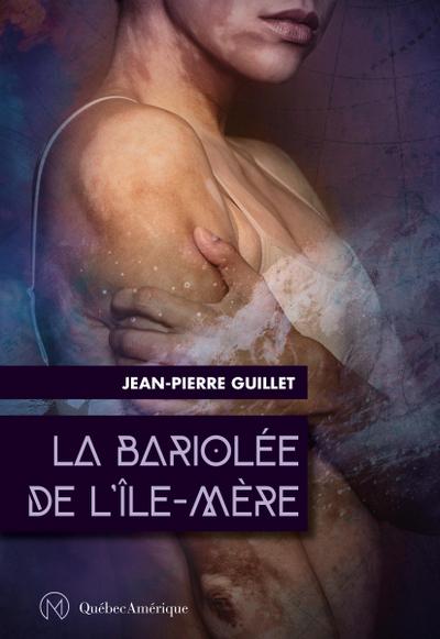 La Bariolée de l’I^le-Me`re