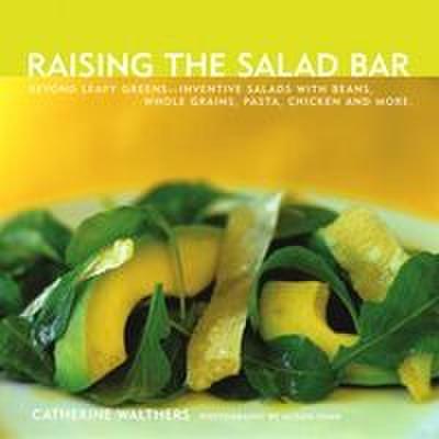 Raising the Salad Bar