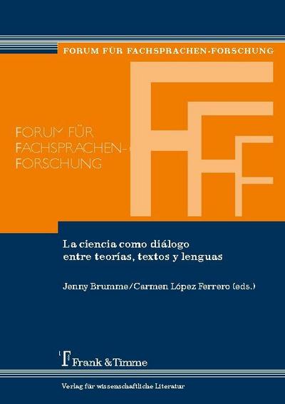 La ciencia como diálogo entre teorías, textos y lenguas