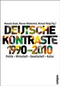 Deutsche Kontraste 1990-2010