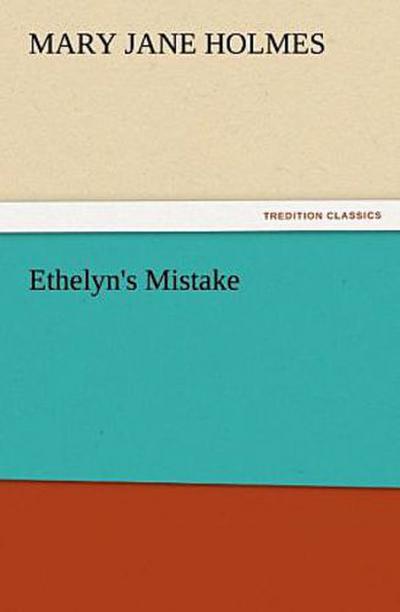 Ethelyn’s Mistake