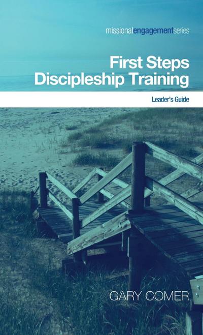 First Steps Discipleship Training