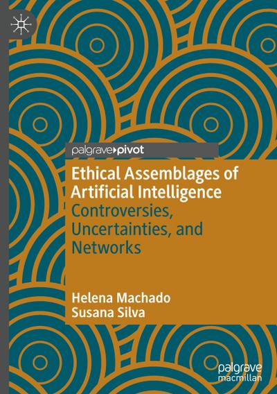 Ethical Assemblages of Artificial Intelligence