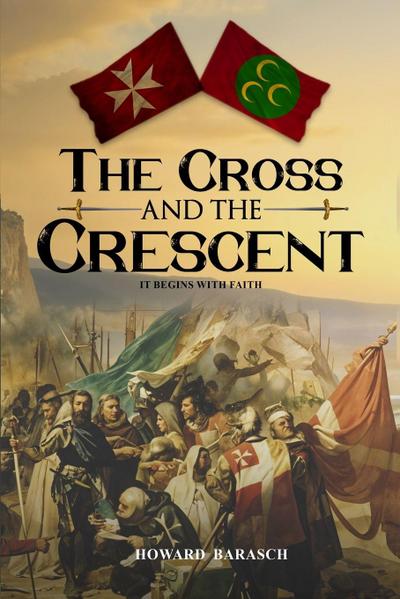 The Cross and the Crescent