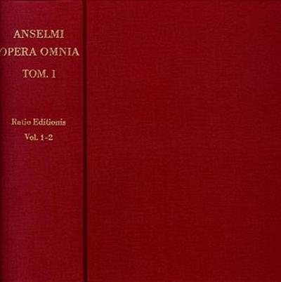 Anselm von Canterbury: Opera omnia, 2 Teile