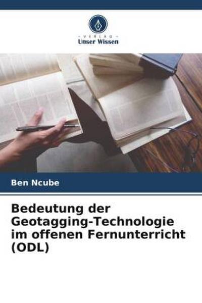 Bedeutung der Geotagging-Technologie im offenen Fernunterricht (ODL)