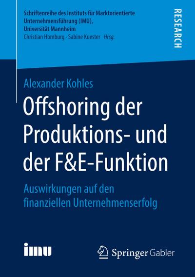 Offshoring der Produktions- und der F&E-Funktion