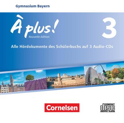 À plus ! - Nouvelle édition - Bayern - Band 3 - Audio-CDs