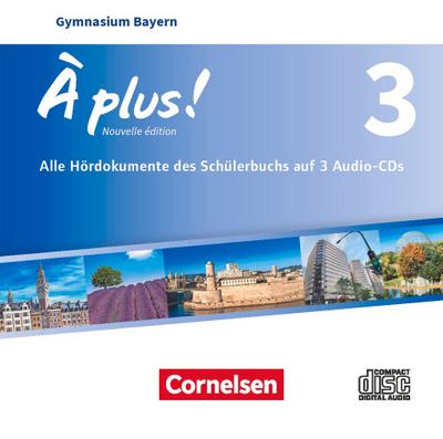 À plus ! - Nouvelle édition - Bayern - Band 3 - Audio-CDs