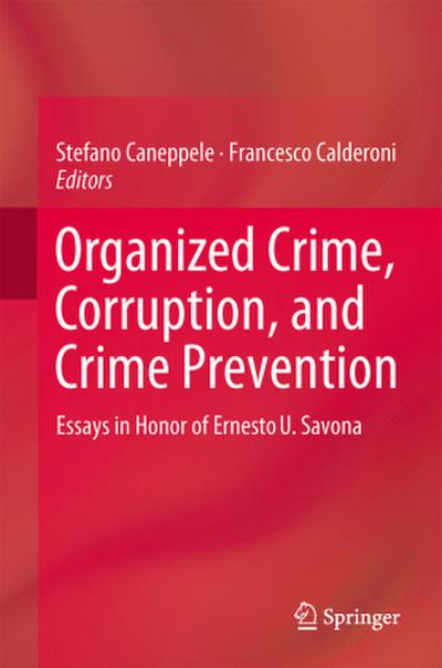 Organized Crime, Corruption and Crime Prevention