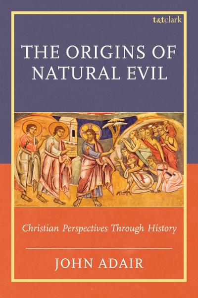 The Origins of Natural Evil