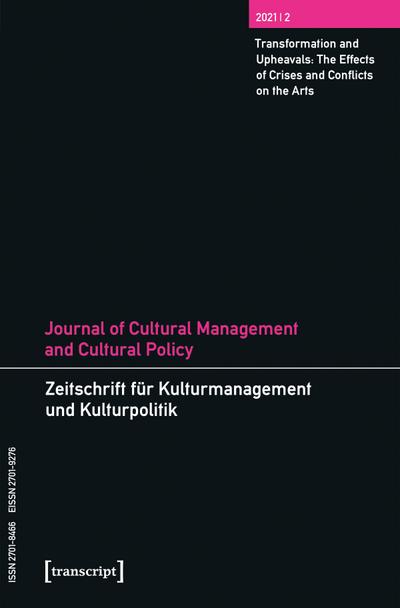 Journal of Cultural Management and Cultural Policy/Zeitschrift für Kulturmanagement und Kulturpolitik