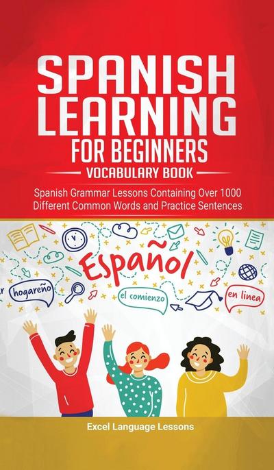 Spanish Language Learning for Beginner’s - Vocabulary Book
