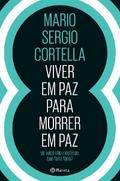 Viver em Paz Para Morrer em Paz