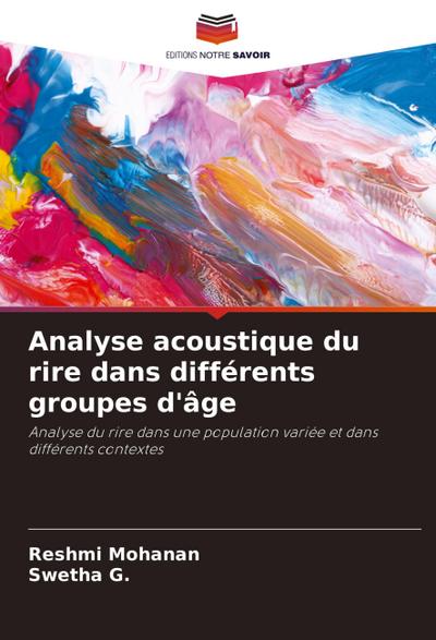 Analyse acoustique du rire dans différents groupes d’âge