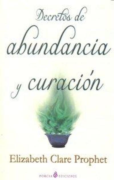 Decretos de abundancia y curación