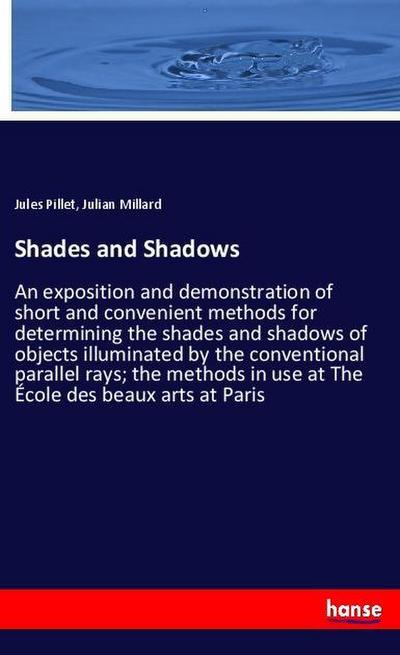 Shades and Shadows