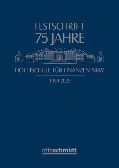 75 Jahre Hochschule für Finanzen NRW