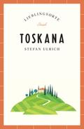 Toskana Reiseführer LIEBLINGSORTE