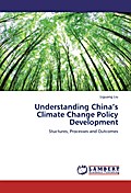 Understanding China’s Climate Change Policy 