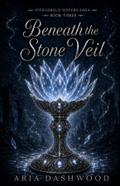 Beneath the Stone Veil