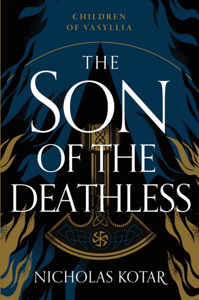 The Son of the Deathless