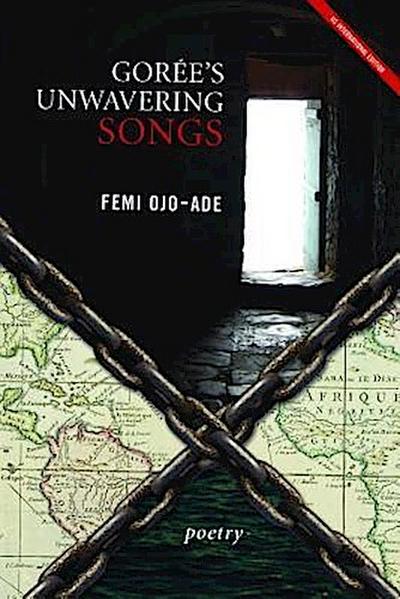 Gorée’s Unwavering Songs Poetry