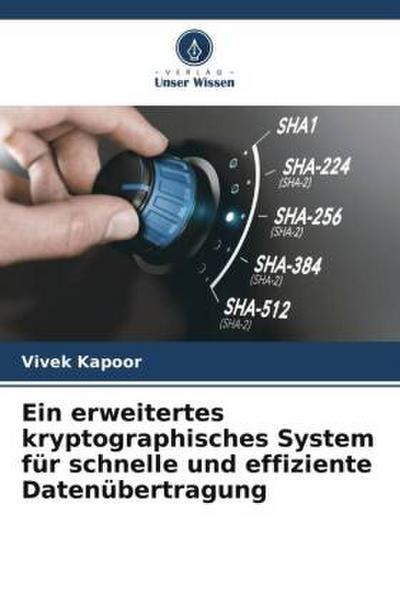 Ein erweitertes kryptographisches System für schnelle und effiziente Datenübertragung