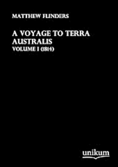 A Voyage to Terra Australis.Vol.1