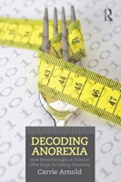 Decoding Anorexia