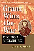 Grant Wins the War