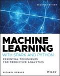 Machine Learning with Spark and Python