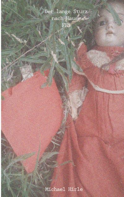 Der lange Sturz nach Hause