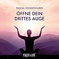 Öffne Dein drittes Auge