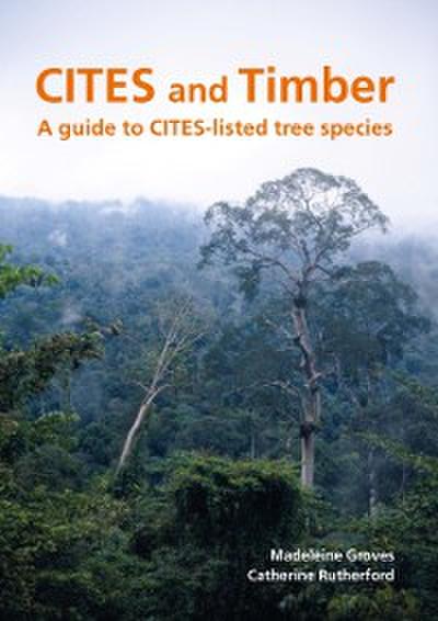 CITES and Timber