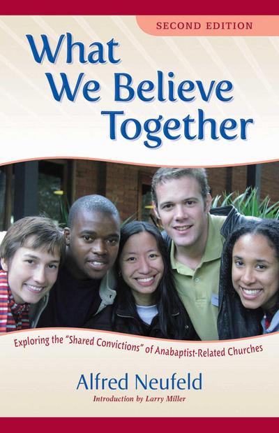 What We Believe Together