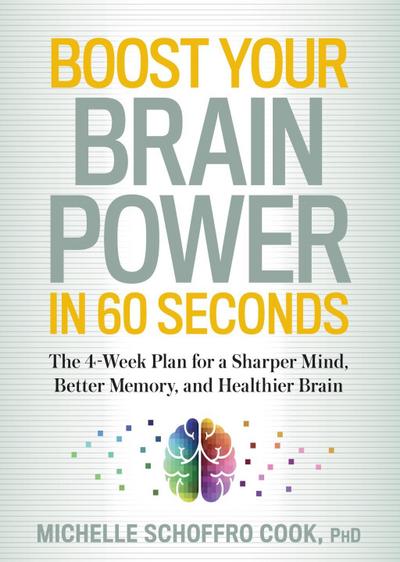 Boost Your Brain Power in 60 Seconds