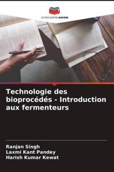 Technologie des bioprocédés - Introduction aux fermenteurs